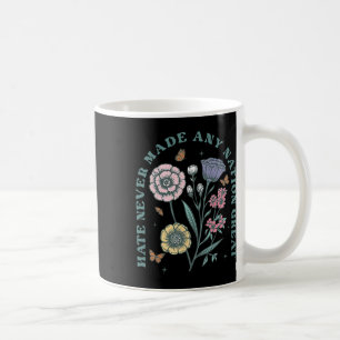 Caneca De Café O ódio nunca tornou nenhuma nação grande Floral Pa