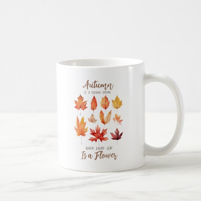 Caneca De Café O outono é um segundo Primavera - Folhas de outono (Direita)
