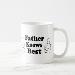 Caneca De Café O pai sabe o melhor. Design para pais, avôs