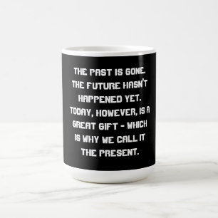 Caneca De Café O passado é ido .....