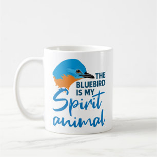 Caneca De Café O Pássaro Azul É Meu Pássaro Azul Espírito