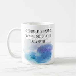 Caneca De Café O perdão é a Fragrância que a Violeta Derrama...