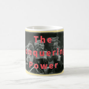 Caneca De Café O Poder Conquistador