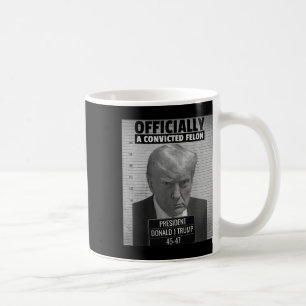 Caneca De Café O Presidente Engraçado Trump É Oficialmente Um Fe 