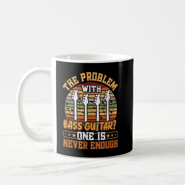 Caneca De Café O Problema Com o Baixo (Esquerda)