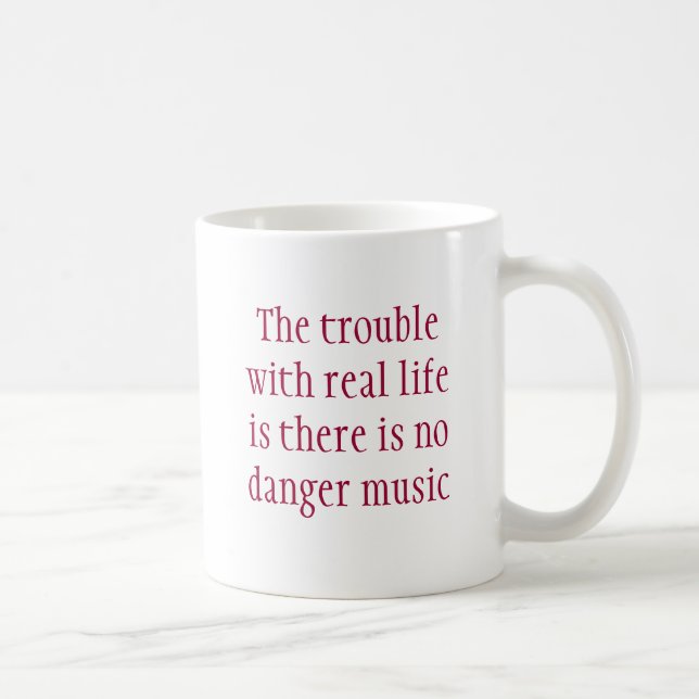 Caneca De Café O problema com vida real não é lá é nenhum dange… (Direita)