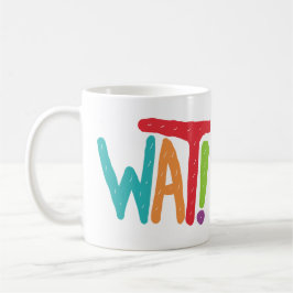 Caneca De Café O quê?