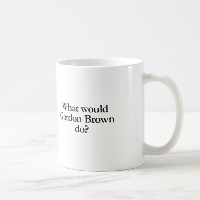 Caneca De Café o que o gordon Brown faria (Direita)
