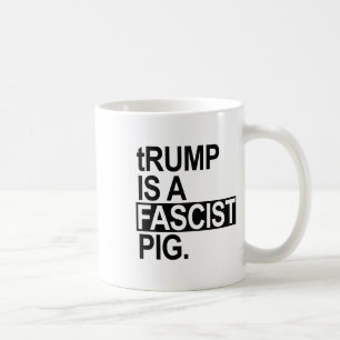 Caneca De Café O Rei das Fraldas Trump É Um Porco Fascista (preto
