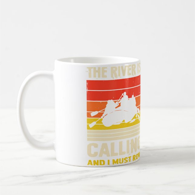 Caneca De Café O Rio Está Chamando E Eu Devo Remar Em Balsa (Esquerda)