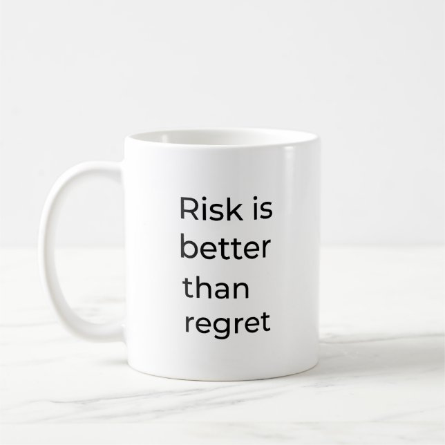 Caneca De Café O risco é melhor que o arrependimento (Esquerda)