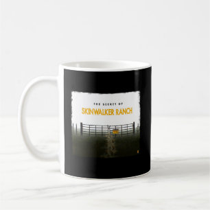 Caneca De Café O Segredo De Skinwalker Ranch Não Entre