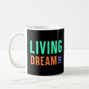 Caneca De Café O Sonho Vivo - Design do Estilo de Vida Inspiracio