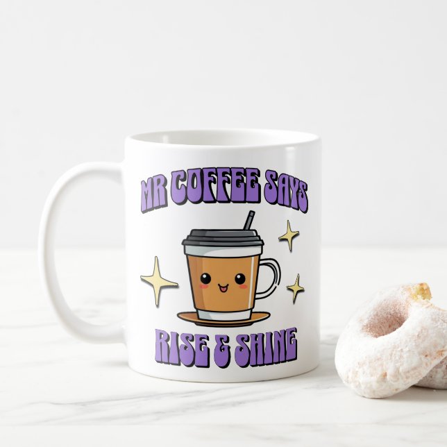 Caneca De Café O Sr. Coffee Diz Levante & Brilhe (Com Donut)