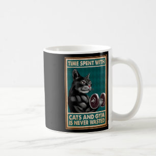 Caneca De Café O Tempo Gasto Com Gatos E Gym Nunca É O Corpo Do T
