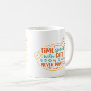 Caneca De Café O Tempo Gasto Com Gatos Nunca É Desperdiçado
