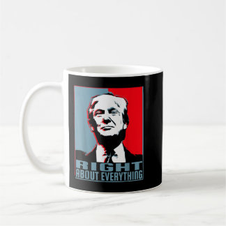 Caneca De Café O Trump Estava Certo Sobre Tudo O TrumpwasRight Me