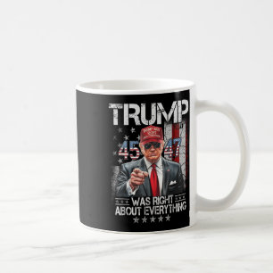 Caneca De Café O Trump legal Estava Certo Sobre Tudo O Que Era Am