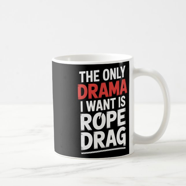 Caneca De Café O Único Drama Que Desejo É A Escalada De Rocha Com (Direita)