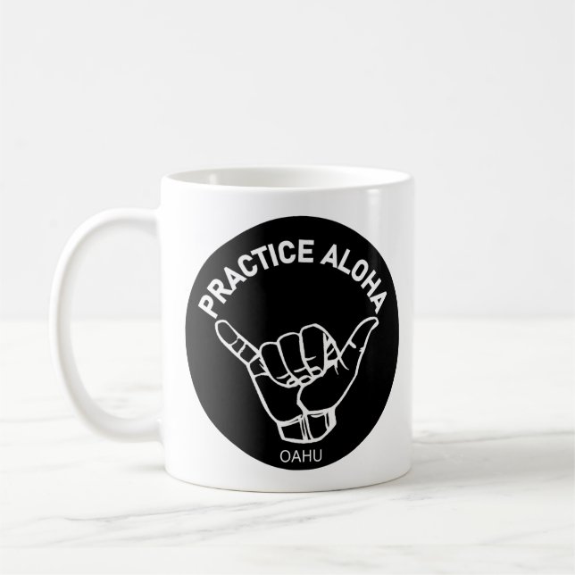 Caneca De Café Oahu - Pratique Aloha Shaka (enforque-se) (Esquerda)