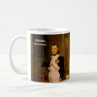 Caneca De Café OBAMA, naturalmente.