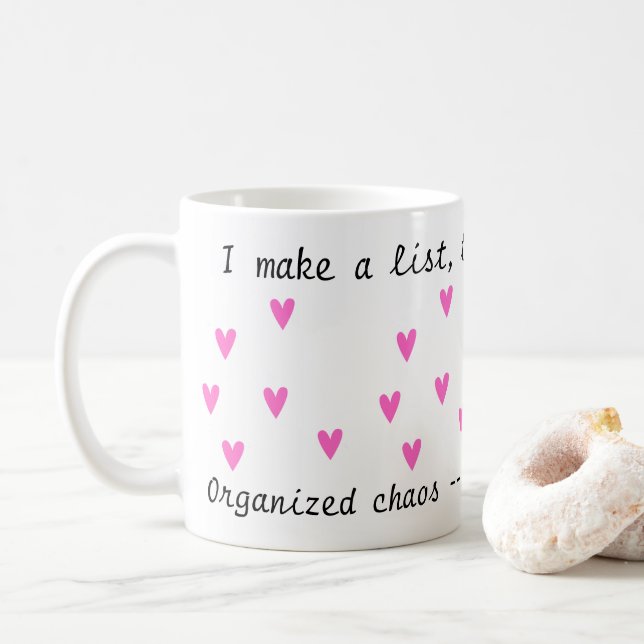 Caneca De Café Obcecado Eu Organizei o Caos - esse é o meu Núcleo (Com Donut)