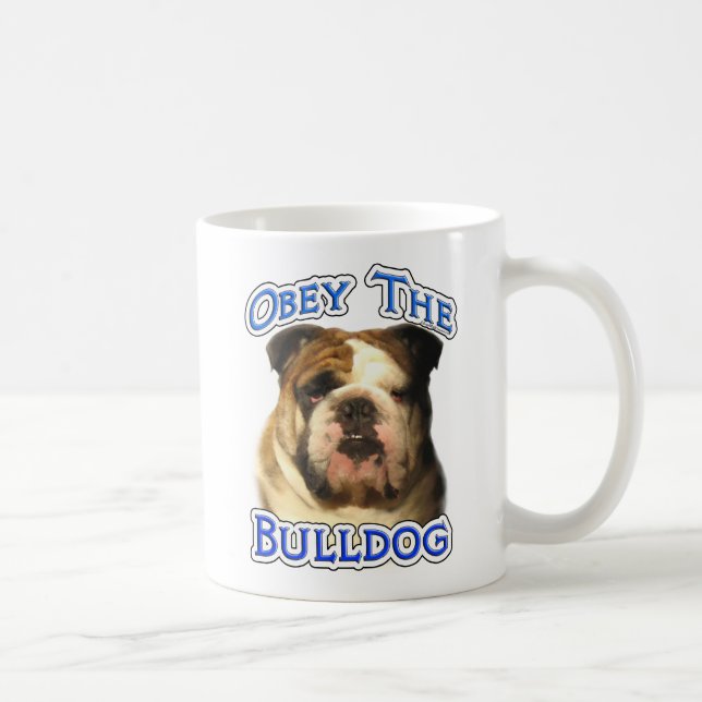 Caneca De Café Obedeça ao Bulldog (Direita)