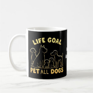 Caneca De Café Objetivo de Vida Acariciar Todos os Cachorros de u