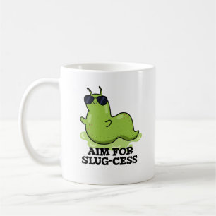 Caneca De Café Objetivo Para Canhões De Slug Positivos Engraçados