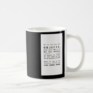 Caneca De Café Objetos Vs. Internado Joy Um Turno Na Perspectiva