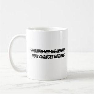 Caneca De Café Obrigado pela atualização 