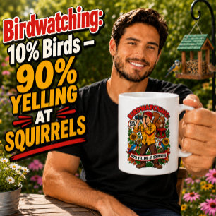 Caneca De Café Observação de pássaros 10% Pássaros 90% Gritando c