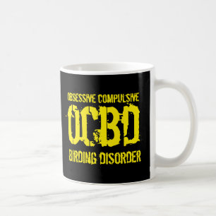 Caneca De Café OCBD Engraçado (perturbação obsessiva compulsiv