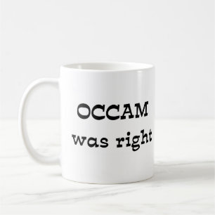 Caneca De Café occam estava certo