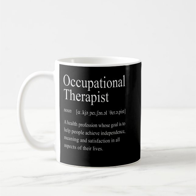 Caneca De Café Occupational Therapy Funny Ot Definition Therapist (Esquerda)