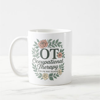 Caneca De Café Occupational Therapy Helps You Bloom Floral Wreath