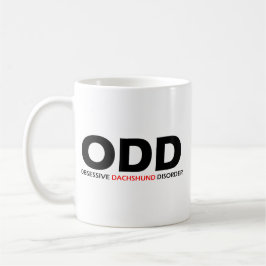 Caneca De Café ODD - Perturbação Obsessiva Dachshund