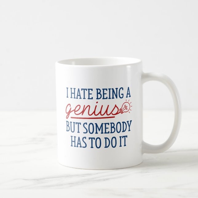 Caneca De Café Odeio Ser Um Gênio (Direita)