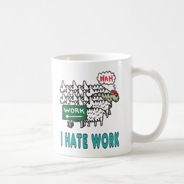 Caneca De Café Odeio Trabalho (Direita)