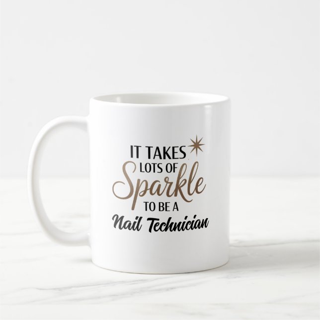 Caneca De Café Oferta de Citação Sparkle para o Técnico-Nail (Esquerda)