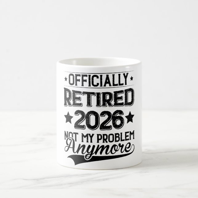 Caneca De Café Officially Retired 2026 Not My Problem Anymore (Centro)