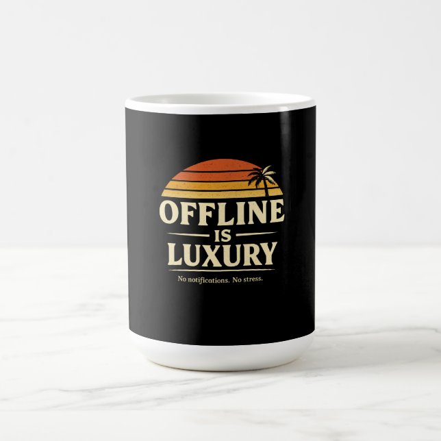 Caneca De Café Offline é luxo, sem notificações sem estresse (Centro)