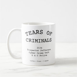 Caneca De Café Oficial de Polícia Lágrimas de Criminosos Qualquer