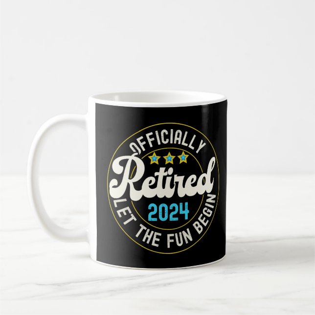 Caneca De Café Oficialmente Aposentado Deixe Começar A Diversão (Esquerda)