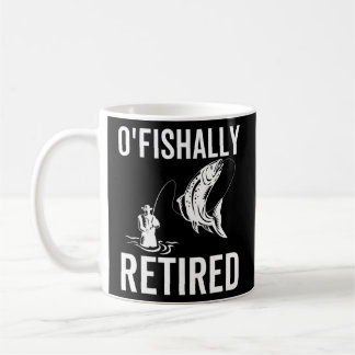 Caneca De Café O'Fishally Recansada Pesca Engraçada Aposentada