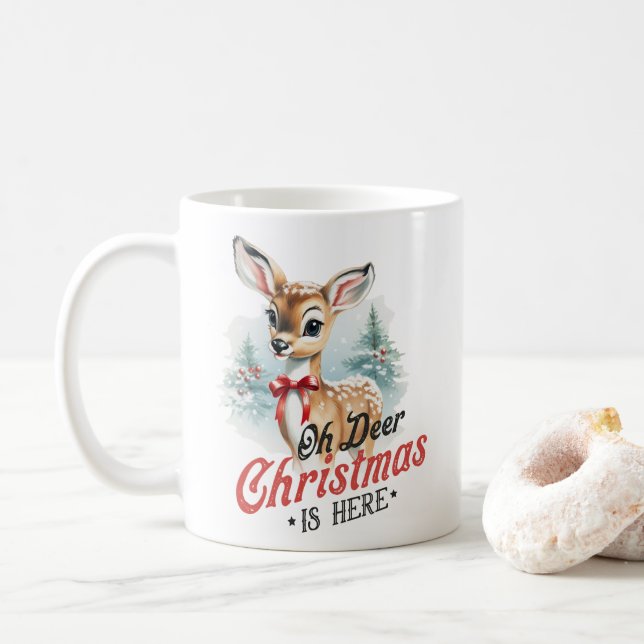 Caneca De Café Oh Deer Christmas está aqui - Feriado Festivo (Com Donut)