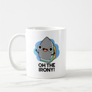 Caneca De Café Oh, Ironia Cute Iron Pun
