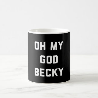 CANECA DE CAFÉ OH MEU BECKY DO DEUS