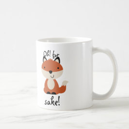 Caneca De Café Oh! Para a causa da raposa!