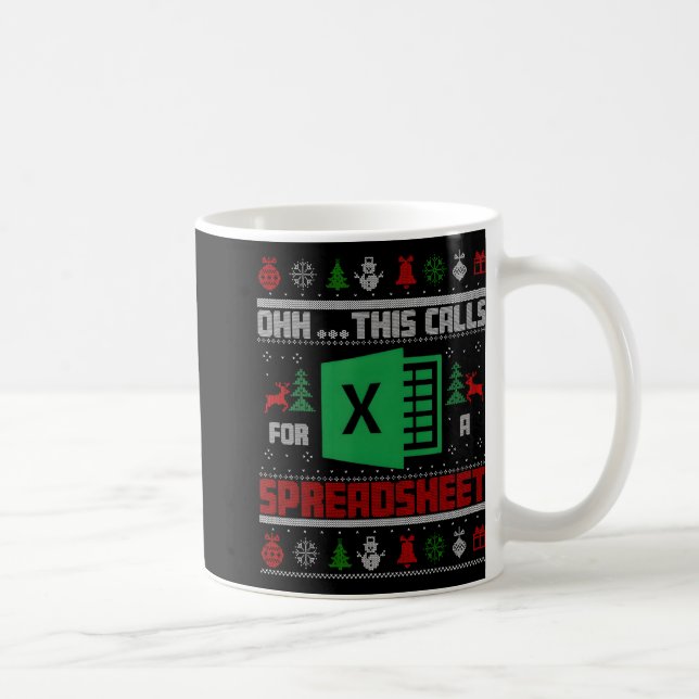 Caneca De Café Oh This Calls For A Spreadsheet Christmas Sweater  (Direita)